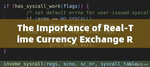 The Importance of Real-Time Currency Exchange Rates